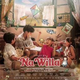 Na Willa: Belajar Menerima Perubahan Lewat Mata Seorang Anak